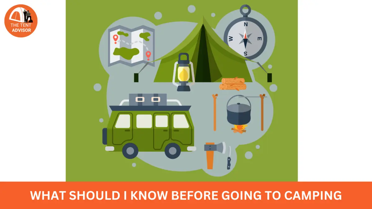 what should i know before going to camping