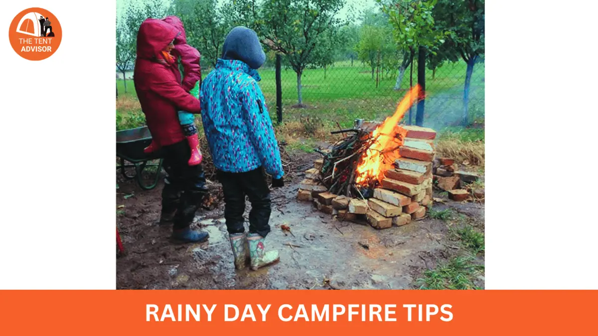 Rainy Day Campfire Tips