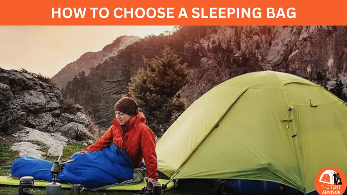 how to choose a sleeping bag